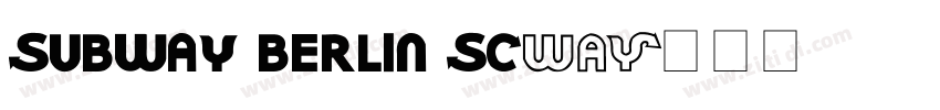 Subway Berlin SC字体转换